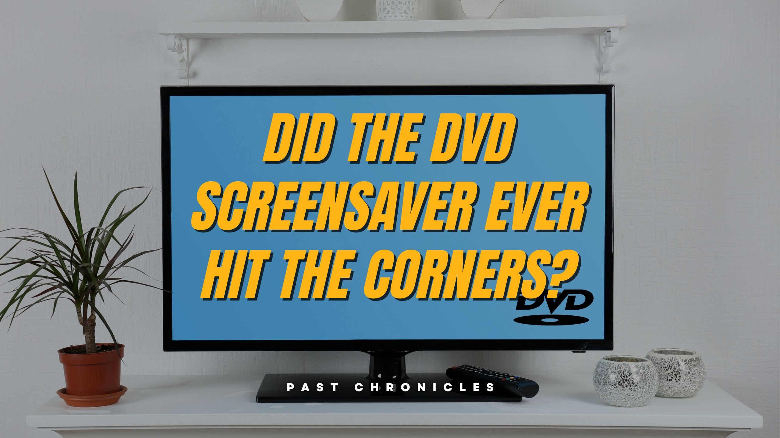 Bouncing DVD Screensaver Logo That Hits The Corner Often