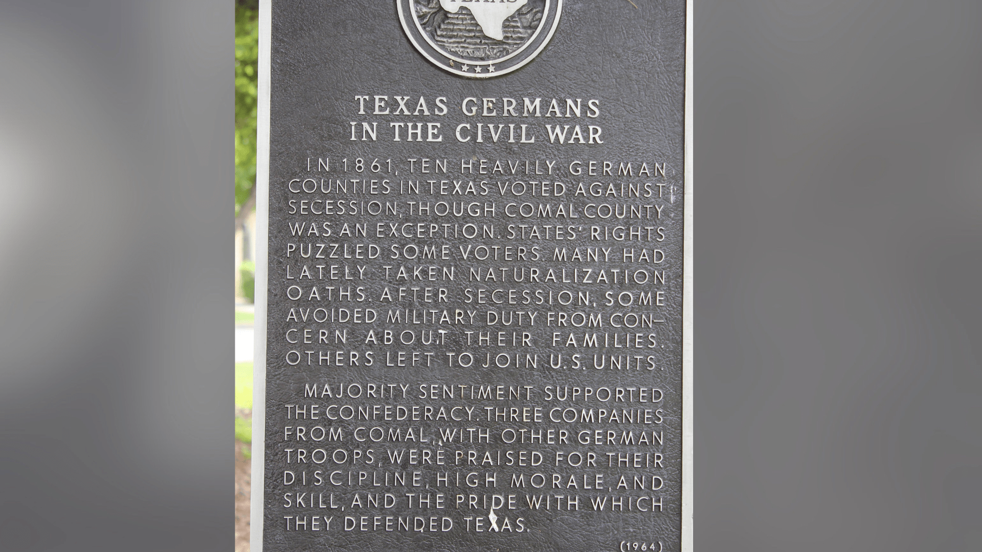 A plaque discussing the role of Texas Germans during the American Civil War, many of whom voted against secession.