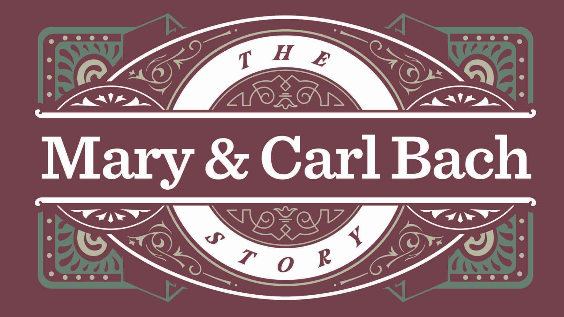 Mary and Carl Bach story sign