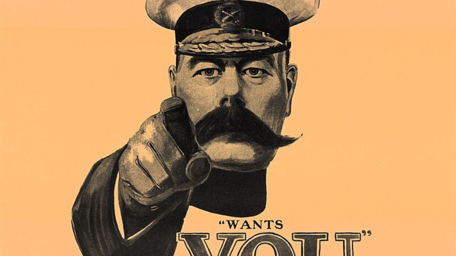 A vintage World War I recruitment poster featuring the upper half of a stern-looking man pointing directly at the viewer. He's wearing a military uniform with a cap, and his mustache is prominent