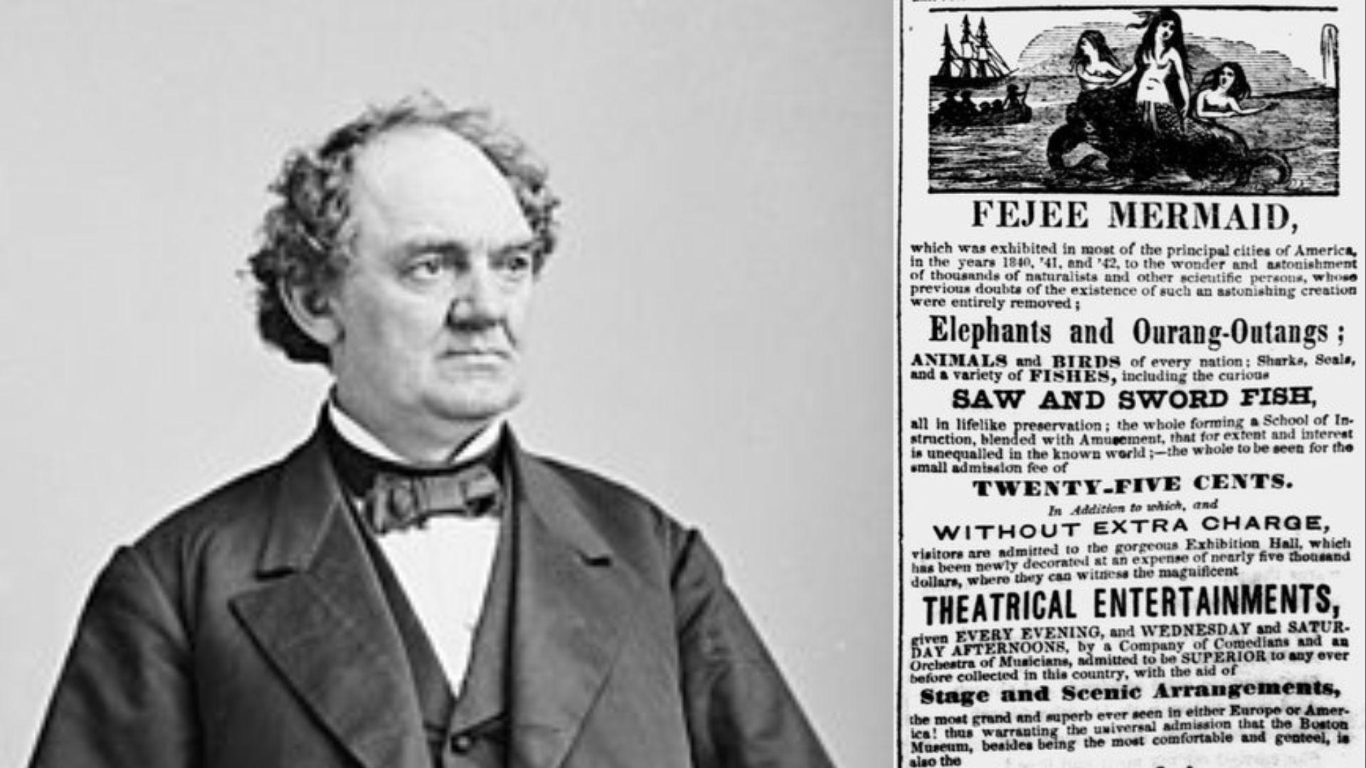 Black and white photograph of P.T. Barnum alongside a pamphlet for his circus, promoting the Fejee Mermaid