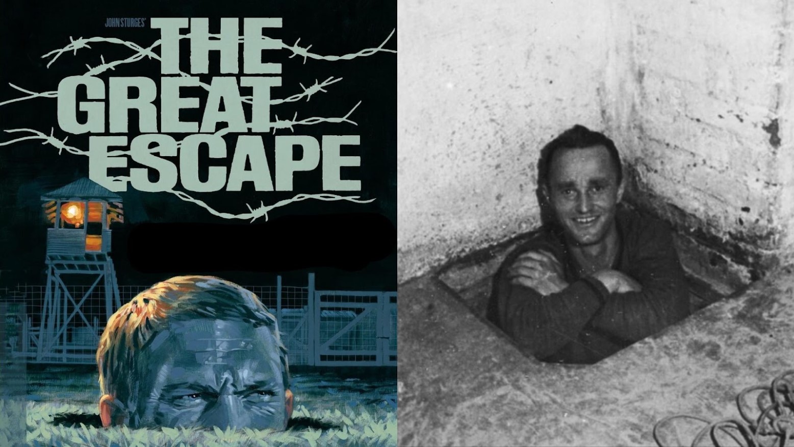 The film poster for “The Great Escape” from 1963/Corporal Karl Greise, one of the German guards known as "Rubberneck,” in the entrance to the escape tunnel "Tom" at Stalag Luft III, 1943